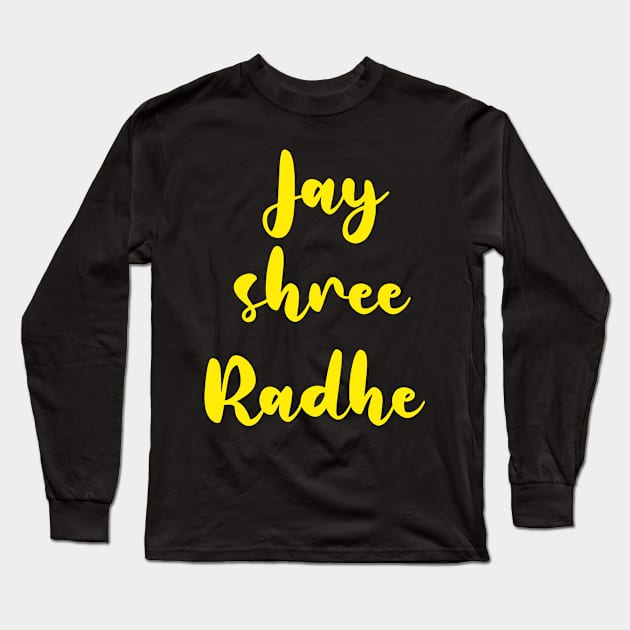 Jai shree radhe Long Sleeve T-Shirt by Spaceboyishere